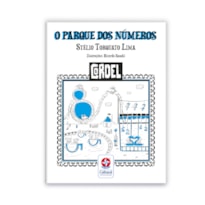 CORDEL - O PARQUE DOS NÚMEROS - BRINCANDO E APRENDENDO COM OS NÚMEROS