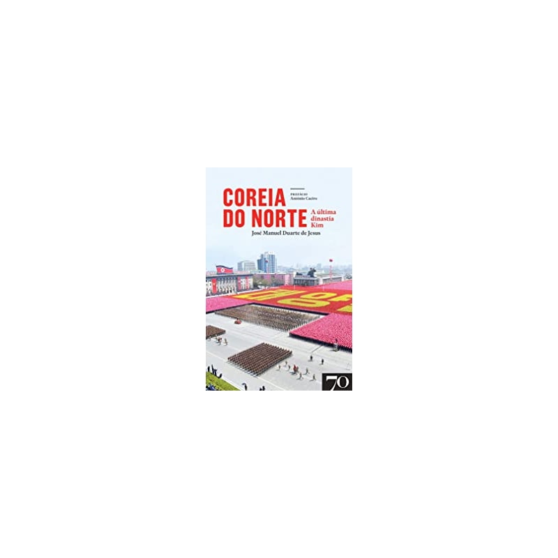 Coreia do Norte: a última dinastia Kim