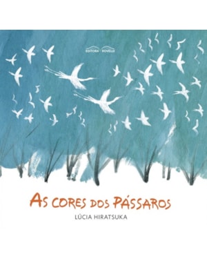 CORES DOS PÁSSAROS, AS