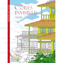 CORES INVISÍVEIS: ARQUITETURA PARA COLORIR