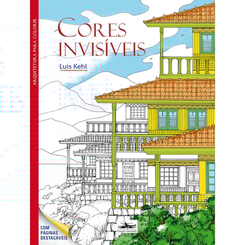 CORES INVISÍVEIS: ARQUITETURA PARA COLORIR