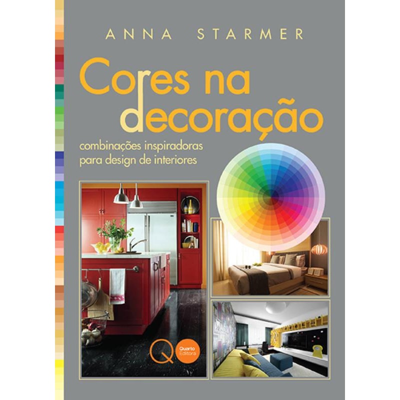 CORES NA DECORAÇÃO : COMBINAÇÕES INSPIRADORAS PARA DESIGN DE INTERIORES