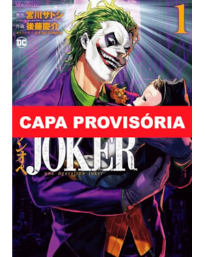 Coringa: operação babá 01