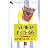 COROA DE TEBAS, A