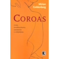 COROAS: CORPO, ENVELHECIMENTO, CASAMENTO E INFI...