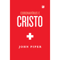 CORONAVÍRUS E CRISTO