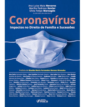 CORONAVÍRUS - IMPACTOS NO DIREITO DE FAMÍLIA E SUCESSÕES - 1ª ED - 2020