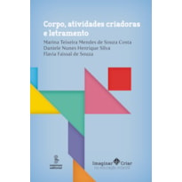 CORPO, ATIVIDADES CRIADORAS E LETRAMENTO