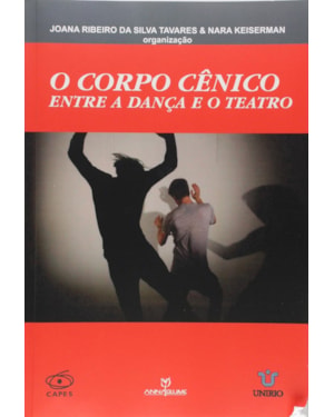 CORPO CENICO, O - ENTRE A DANCA E O TEATRO - 1
