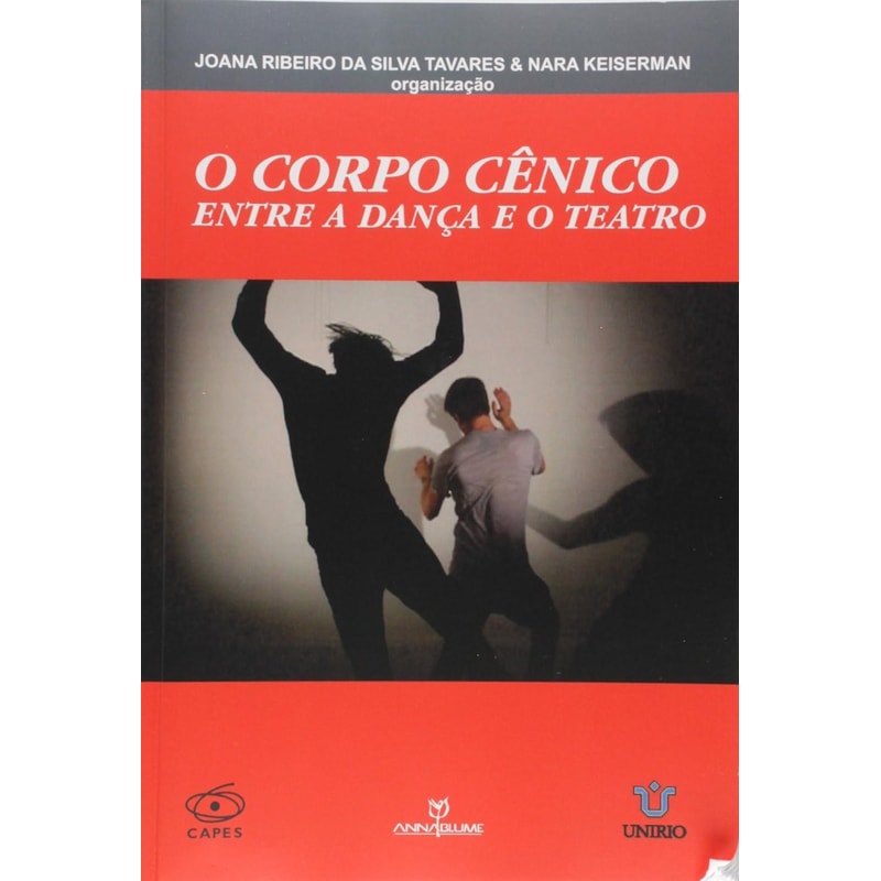 CORPO CENICO, O - ENTRE A DANCA E O TEATRO - 1