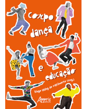 CORPO, DANÇA E EDUCAÇÃO