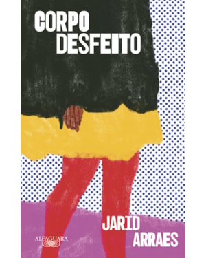 CORPO DESFEITO