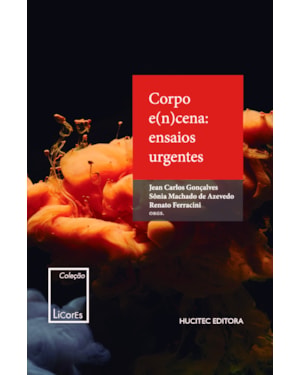 CORPO E(N)CENA: ENSAIOS URGENTES