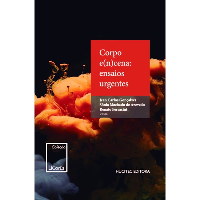CORPO E(N)CENA: ENSAIOS URGENTES