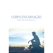 CORPO-ENCARNAÇÃO