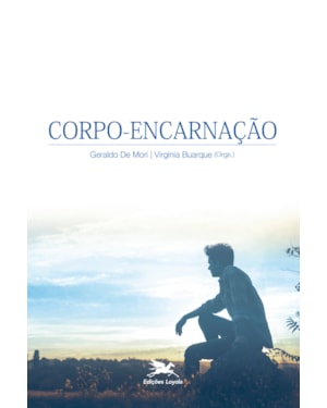 CORPO-ENCARNAÇÃO
