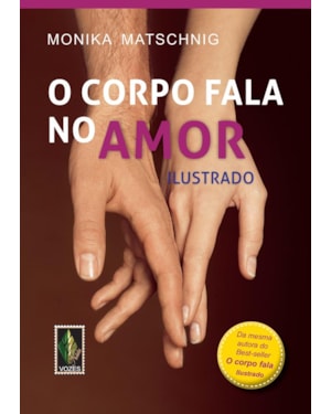 CORPO FALA NO AMOR: ILUSTRADO