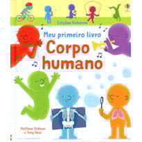 CORPO HUMANO: MEU PRIMEIRO LIVRO