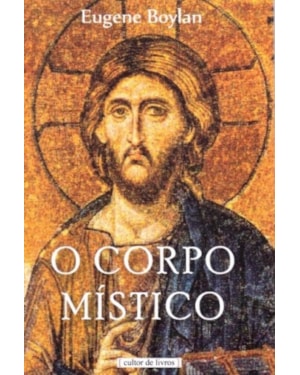 Corpo Místico, O