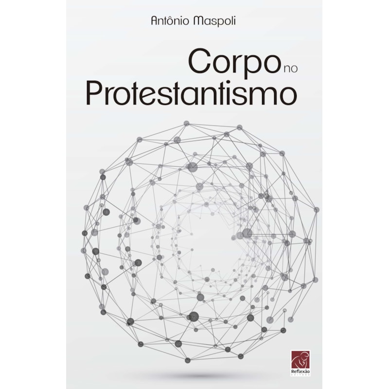 CORPO NO PROTESTANTISMO