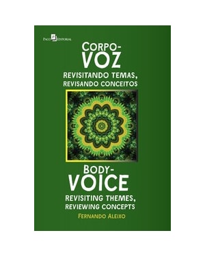 Corpo-voz: revisitando temas, revisando conceitos