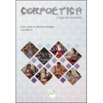 CORPOÉTICA: YOGA NAS ESCOLAS