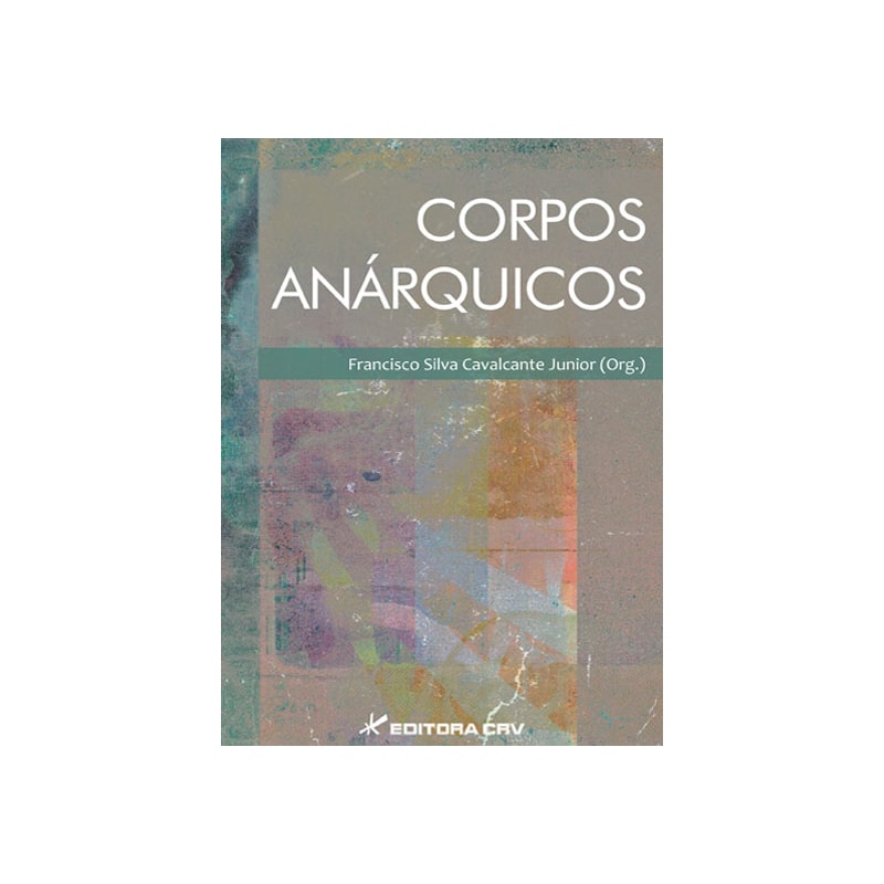 CORPOS ANÁRQUICOS