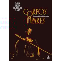 CORPOS ÍMPARES: UMA EXPRESSÃO DA SINGULARIDADE NA DANÇA