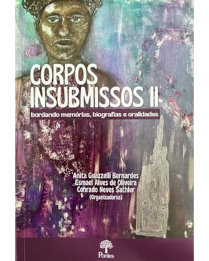 CORPOS INSUBMISSOS II