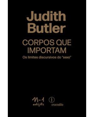 CORPOS QUE IMPORTAM:: OS LIMITES DISCURSIVOS DO 