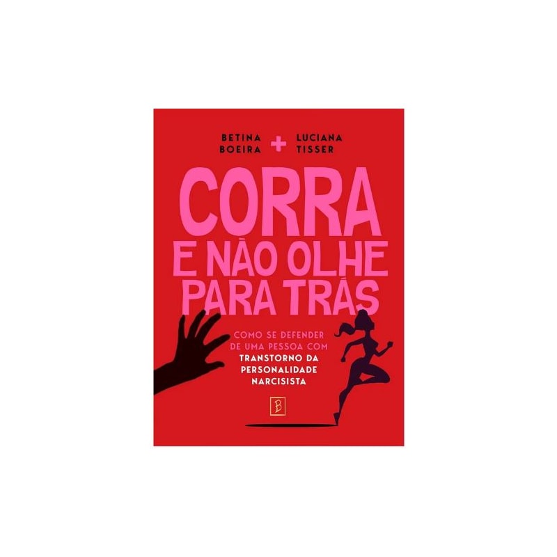 CORRA E NÃO OLHE PARA TRÁS