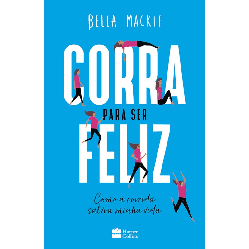 CORRA PARA SER FELIZ