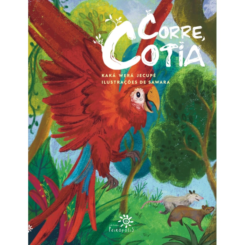 CORRE, COTIA: (ALTAMENTE RECOMENDÁVEL FNLIJ 2025 NA CATEGORIA CRIANÇA)