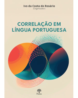 CORRELAÇÃO EM LÍNGUA PORTUGUESA