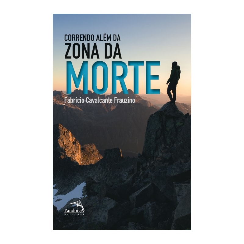 CORRENDO ALÉM DA ZONA DA MORTE