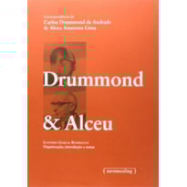 CORRESPONDENCIA DE CARLOS DRUMMOND DE ANDRADE E ALCEU AMOROSO LIMA - 1ª