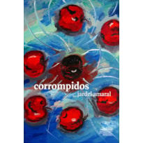 CORROMPIDOS