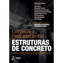 CORROSÃO E DEGRADAÇÃO EM ESTRUTURAS DE CONCRETO