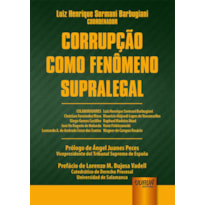 CORRUPÇÃO COMO FENÔMENO SUPRALEGAL