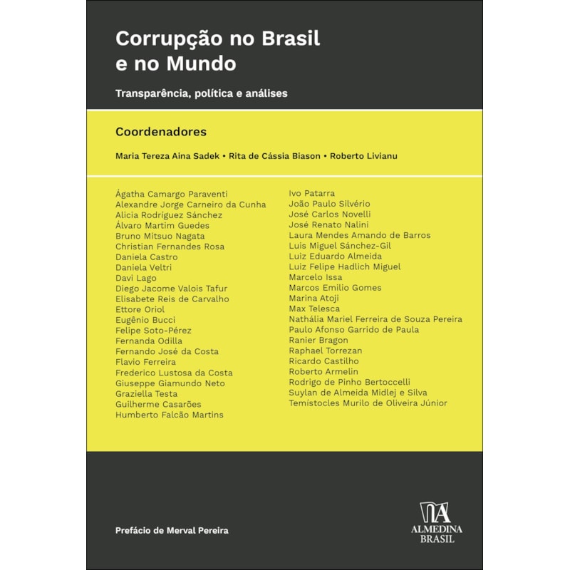 Corrupção no Brasil e no Mundo: transparência, política e análises