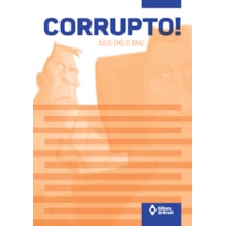 CORRUPTO!