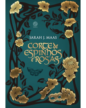CORTE DE ESPINHOS E ROSAS (VOL. 1 - EDIÇÃO ESPECIAL)