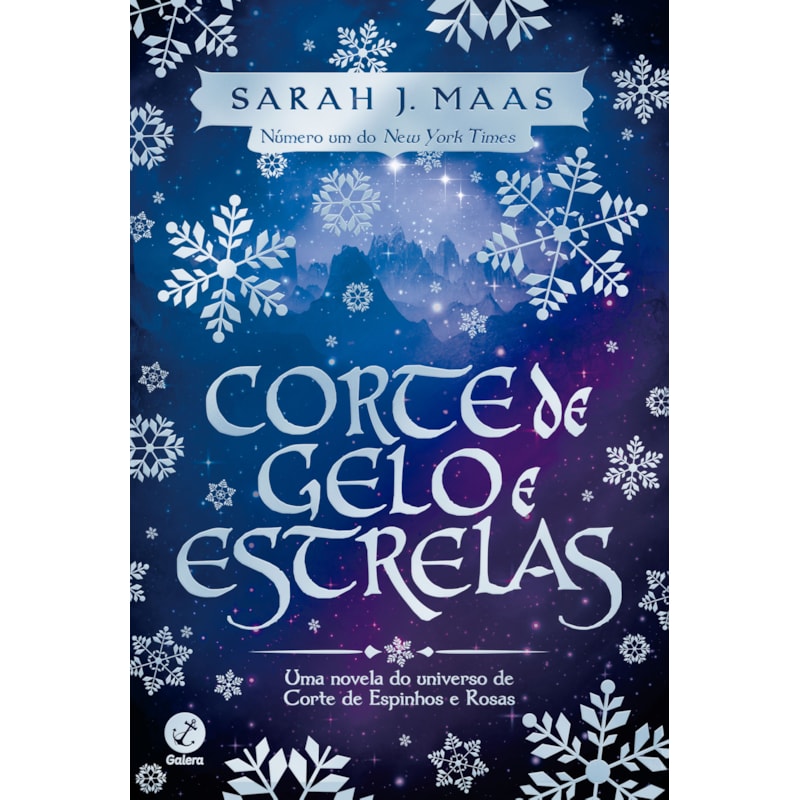 CORTE DE GELO E ESTRELAS (VOL. 4 CORTE DE ESPINHOS E ROSAS)