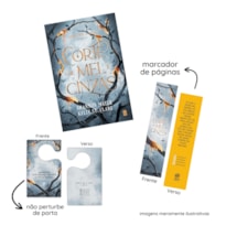 CORTE DE MEL E CINZAS + NÃO PERTURBE + MARCA PÁGINA: LIVRO 1 DA SÉRIE MEL E GELO