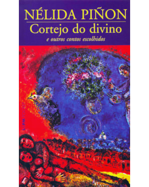 Cortejo do divino e outros contos escolhidos