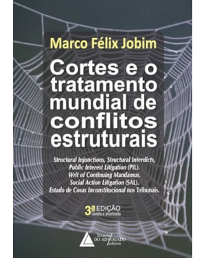 CORTES E O TRATAMENTO MUNDIAL DE CONFLITOS ESTRUTURAIS