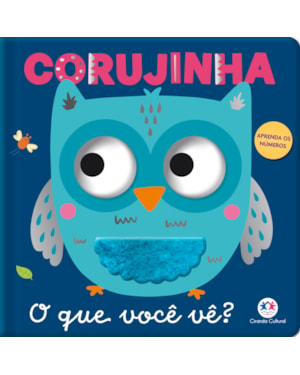 CORUJINHA - O QUE VOCÊ VÊ?