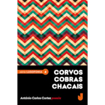 CORVOS COBRAS CHACAIS