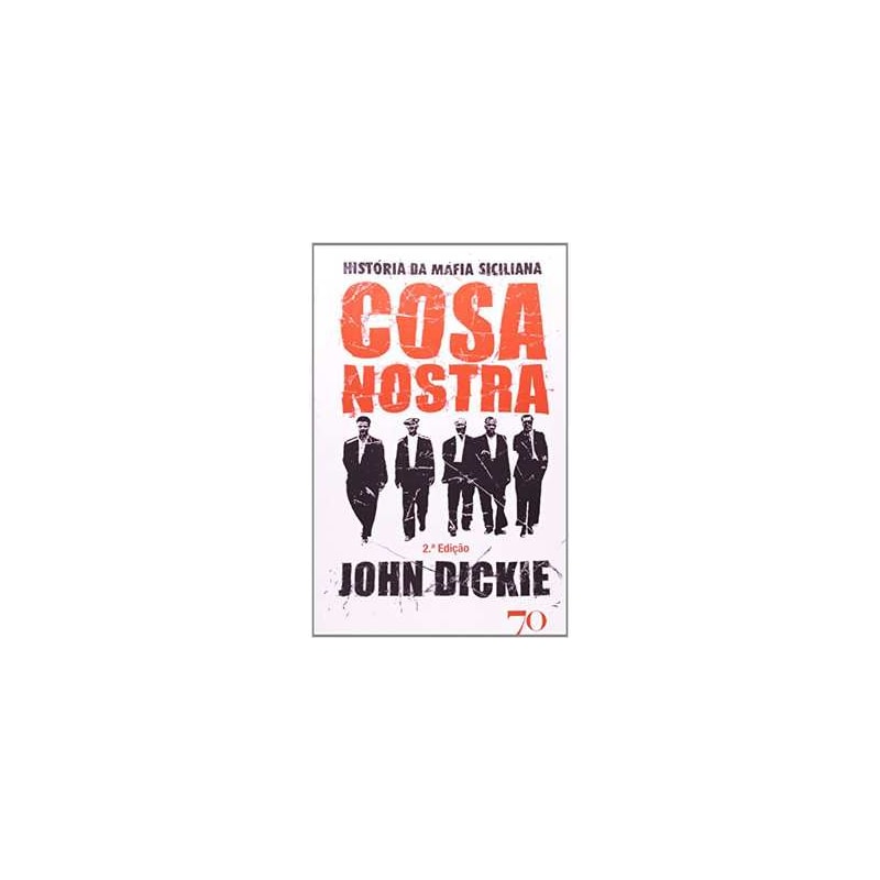 Cosa Nostra: história da máfia siciliana