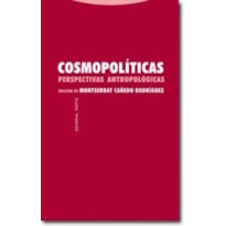 COSMOPOLITICAS - PERSPECTIVAS ANTROPOLOGICAS